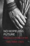 No Hopeless Future - Expositions on the Book of Ruth